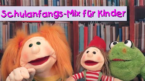 Schulanfangs Mix für Kinder Kinderlieder mit Puppen YouTube