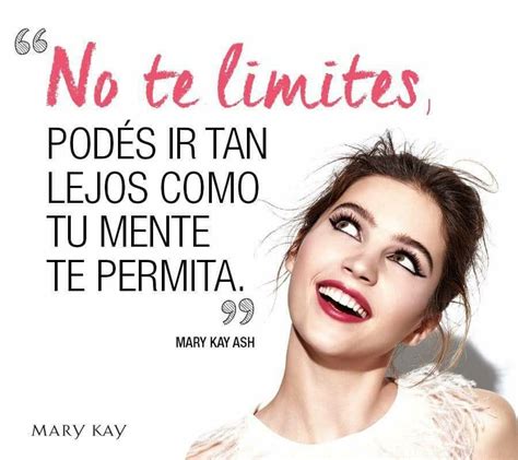 Pin By Eva Gordo On Frases Mary Kay Mary Kay Kay