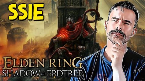 Dlaczego ELDEN RING Shadow Of The Erdtree SSIE Recenzja