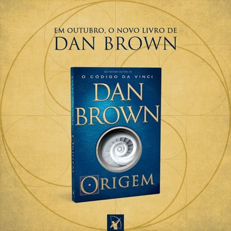 Dan Brown Livro - 'Origem', novo livro de Dan Brown, será lançado em outubro