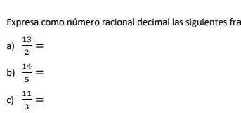 expresa como número decimal las siguientes fracciones alumnos