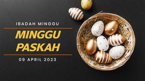 Ibadah Minggu Paskah 09 April 2023 Gkjw Wirotaman Youtube