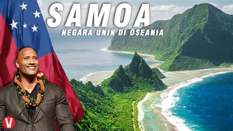 Mengungkap Sejarah Dan Fakta Negara Samoa Negaranya The Rock Youtube