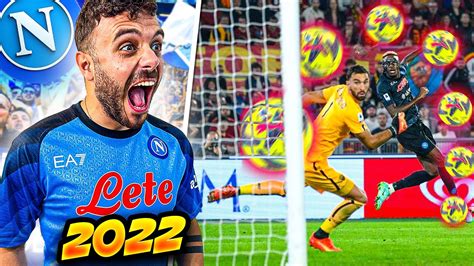 IL SOGNO CONTINUA MIGLIORI GOAL Del NAPOLI Nel 2022 YouTube