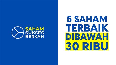 Saham Terbaik Cuma Ribuan Lot Cocok Buat Kamu Yang Mulai