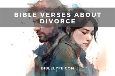 Bible Verses About Divorce — Bible Lyfe