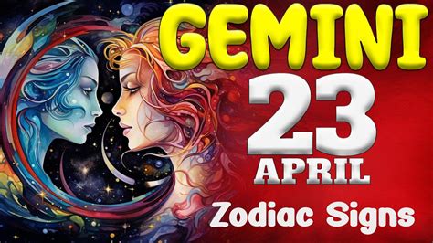 ️𝐒𝐎𝐌𝐄𝐎𝐍𝐄 𝐖𝐈𝐋𝐋 𝐂𝐇𝐀𝐍𝐆𝐄 𝐘𝐎𝐔𝐑 𝐋𝐈𝐅𝐄😎 Gemini ♊ Horoscope For Today April 23