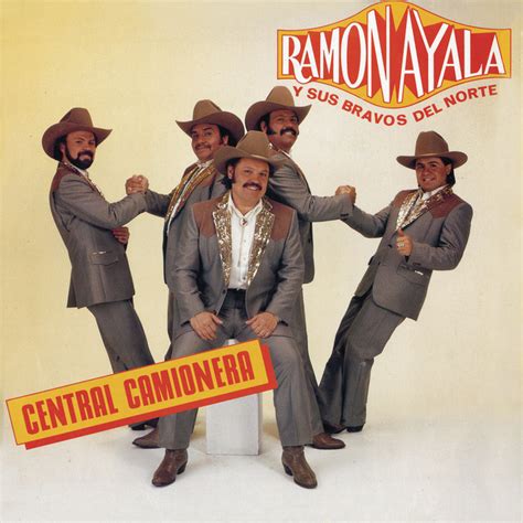 Central Camionera Album De Ramon Ayala Y Sus Bravos Del Norte Spotify