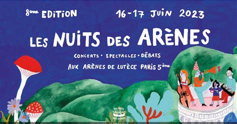 Festival Les Nuits des Arènes 2023 concerts and shows at the Lutèce