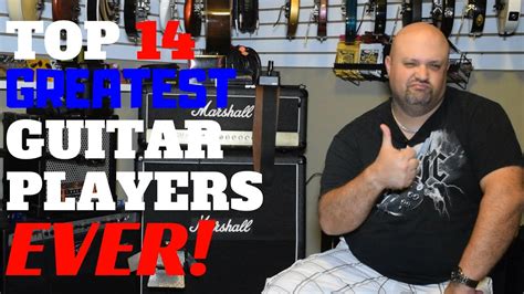 Top 14 Greatest Guitar Players Ever Youtube