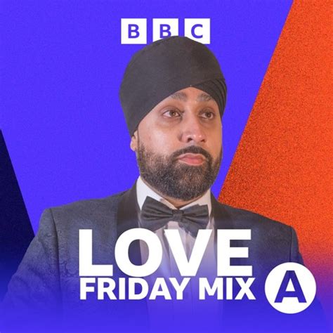 Stream Bbc Asian Network Love Friday Mix 2023 By Dj Ish Panesar Listen Online For Free On