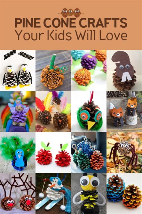 Pine Cone Crafts for Kids: 25 of the Cutest Ideas - DIY Candy