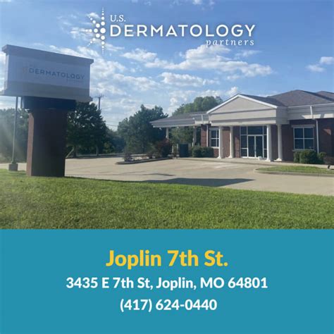 Announcing Joplin Missouri Office U S Dermatology Partners