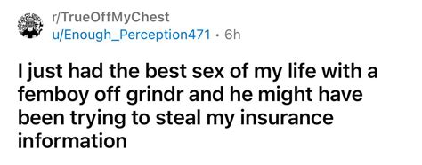 I Just Had The Best Sex Of My Life With A Femboy Off Grindr And He Might Have Been Trying To