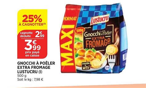 Promo Gnocchi à Poêler Extra Fromage Lustucru chez Bi1 iCatalogue fr