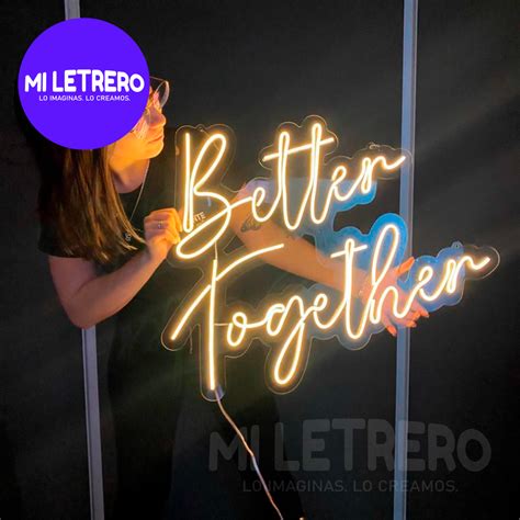 Letrero Luminoso Better Togather Neon Led Para Eventos