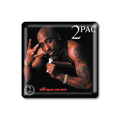 All Eyez On Me Lapel Pin