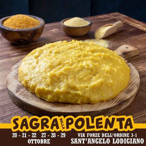 Sagra Della Polenta A Sant Angelo Lodigiano LO ITALIA EVENTI NEWS