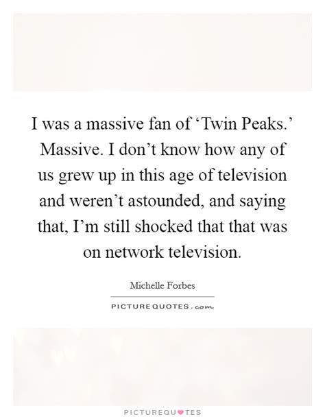 Twin Peaks Quotes | Twin Peaks Sayings | Twin Peaks Picture Quotes