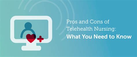 Pros And Cons Of Telehealth Nursing What You Need To Know Tigerconnect