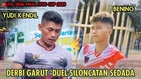 LIVE SEMI FINAL Yudi Kendil Ujo Putih Herman Vs Bening Yuki Adrian