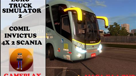 GamePlay Euro Truck Simulator 2 Invictus 4x2 Scania Mapa EAA Bus