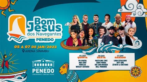 Penedo Anuncia Programa O Da Festa Do Bom Jesus Dos Navegantes