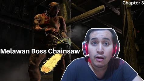 Melawan Boss Chainsaw The Evil Within Chapter 3 Clawns Of The Horde