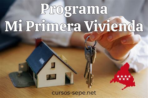 Se Abre Nueva Convocatoria De Mi Primera Vivienda En La Comunidad De Madrid