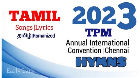 Tpm Tamil Songs 2023with Lyrics International Convention Songs