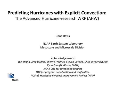 Ppt Predicting Hurricanes With Explicit Convection The Advanced