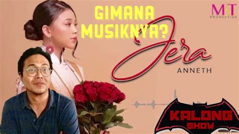 Anneth Jera Agnez Mo Cover Melly Goeslaw Kalong Show Review Youtube