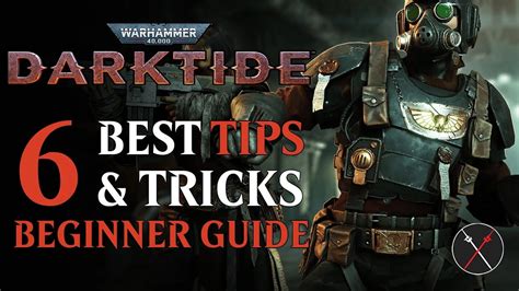 Warhammer 40K Darktide Beginner Guide Best Tips And Tricks I Wish I