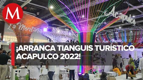 Arranca El Tianguis Tur Stico M Xico Acapulco Youtube