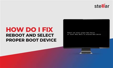 How To Fix Your PC When It Says Reboot And Select Proper Boot Device