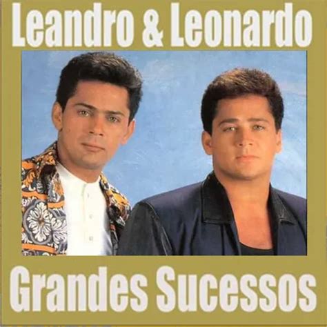 Leandro Leonardo Grandes Sucessos Sertanejo Sua M Sica