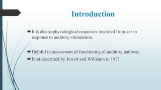 Brainstem Auditory Evoked Potentials Baep Ppt