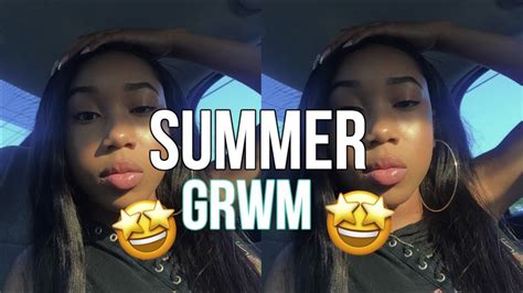 Summer Grwm💕⎮ Everyday Makeup Look Hair Ft Nadula Hair Youtube