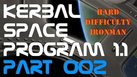 Let S Play KSP 1 1 Career Mode Part 002 Getting Into Space Gathering