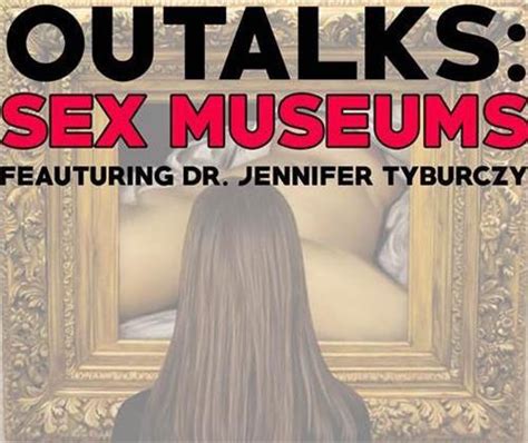 Talk On Museums And Disciplining Sexuality May 9 Graduate Student