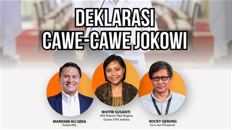 Deklarasi Cawe Cawe Jokowi Youtube