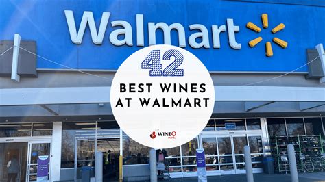 Best Wines At Walmart For Every Occasion