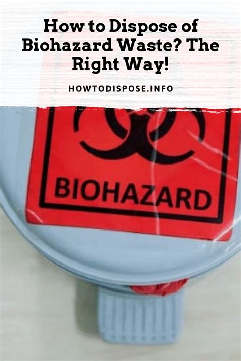 How To Dispose Of Biohazard Waste The Right Way How To Dispose