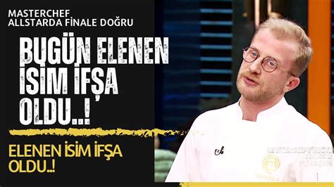 Masterchef Allstarda Aralik Pazar Elenen S M F A Oldu Herkes