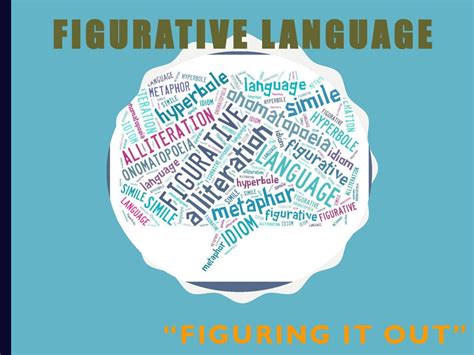 Figurative Language “figuring It Out” Ppt Download