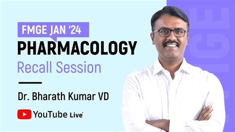 FMGE Jan 2024 Pharmacology Recall By Dr Bharat Kumar VD YouTube