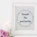 Smash The Patriarchy Feminism Cross Stitch Pattern Etsy