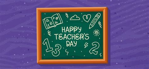 100 Top Happy Teachers Day 2023 Wishes Quotes Cards And More