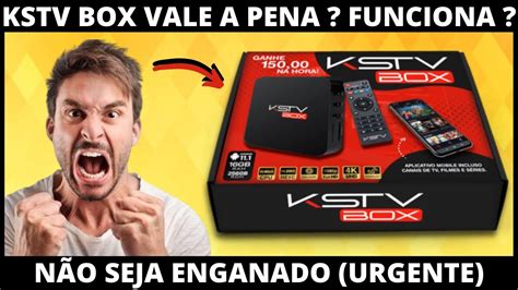 Kstv Box Funciona Cuidado O Golpe Kstv Box Vale A Pena Kstv