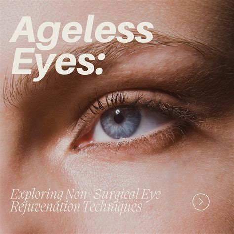 ageless eyes exploring  surgical eye rejuvenation techniques cj laser